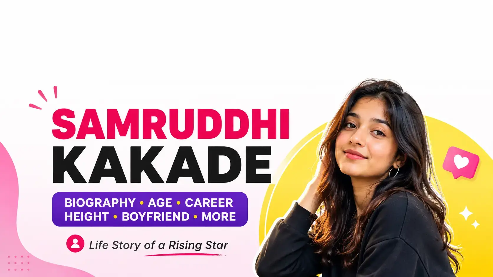amruddhi Kakade Biography, Age, Career, Height, Boyfriend